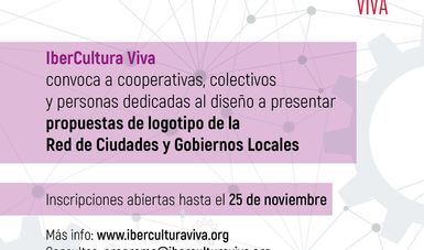 IberCultura Viva, programa de cooperación intergubernamental presidido por México a través de la Secretaría de Cultura federal, publicó la convocatoria para la creación del logotipo de la Red de Ciudades y Gobiernos Locales,