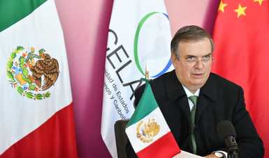 México preside la III Reunión Ministerial del Foro Celac - China
