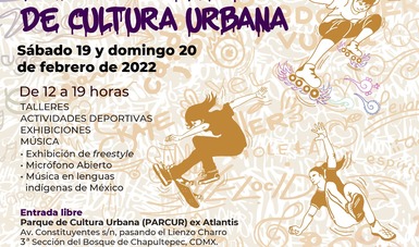 Invitan al público en general a disfrutar del Primer Festival de Cultura Urbana, en el Parque de Cultura Urbana (PARCUR), los días 19 y 20 de febrero.