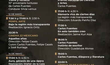 Canal 22, presenta una programación especial para rendir homenaje al prolífico y reconocido escritor mexicano Carlos Fuentes. En el marco de su 10° aniversario luctuoso.