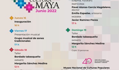El Museo Nacional de Culturas Populares albergará la primera edición de la Feria Artesanal Cultura Maya del 16 al 19 de junio. 