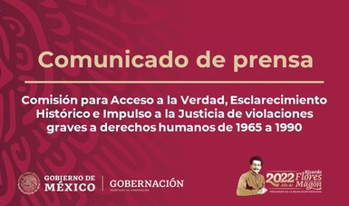 Comisión para Acceso a la Verdad, Esclarecimiento Histórico e Impulso a la Justicia de violaciones graves a derechos humanos de 1965 a 1990