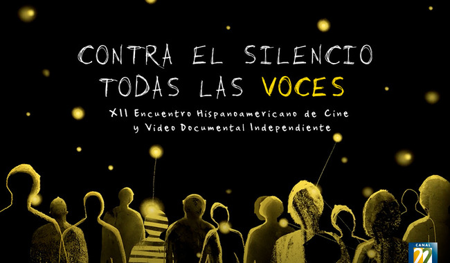 El cine documental del festival Contra el Silencio Todas las Voces regresa a Canal 22