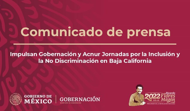 Impulsan Gobernación y Acnur Jornadas por la Inclusión y la No Discriminación en Baja California
