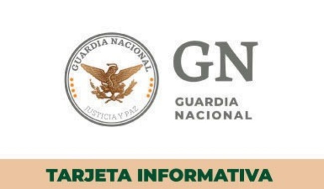 Tarjeta Informativa de la Guardia Nacional 