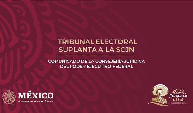  Tribunal Electoral suplanta a la SCJN