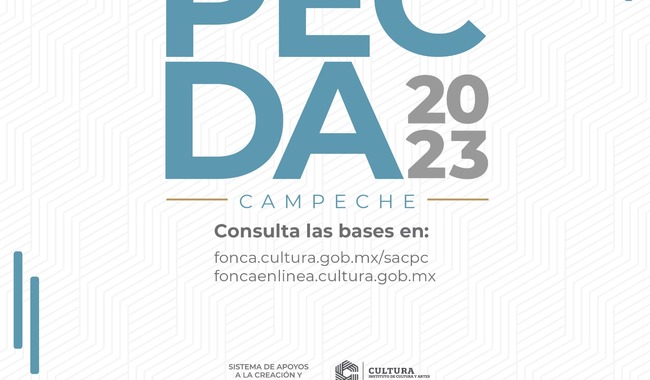 Publican la convocatoria del Programa de Estímulos a la Creación y Desarrollo Artístico (PECDA) 2023, cuyos objetivos son contribuir a promover el desarrollo artístico de las y los creadores campechanos.