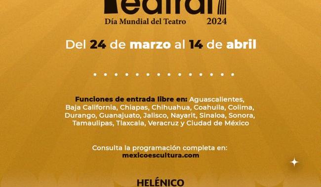 Para conmemorar el Día Mundial del Teatro 2024, el Centro Cultural Helénico, en colaboración con autoridades culturales de 16 entidades, ofrece una amplia programación. 