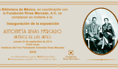 La exhibición es organizada por el Conaculta, a través de la Biblioteca de México, en coordinación con la Fundación Rivas Mercado A.C