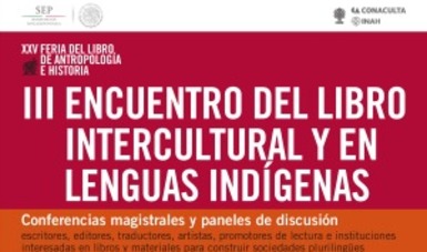 La charla se realizó en el marco del Tercer Encuentro del Libro Intercultural y en Lenguas Indígenas que se realiza este 27 y 28 de septiembre en el Museo Nacional de Antropología.

