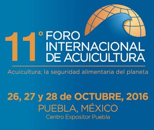 11° Foro Internacional de Acuicultura